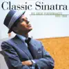 Classic Sinatra: His Great Performances 1953-1960 album lyrics, reviews, download