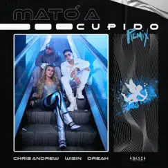 Mato a Cupido (Remix) Song Lyrics