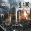 400 Murders - Single album lyrics, reviews, download