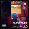 Glock Flow - Single album lyrics, reviews, download