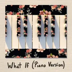 What If (Piano Version) - Single by Fuslie & StreamBeats Originals album reviews, ratings, credits