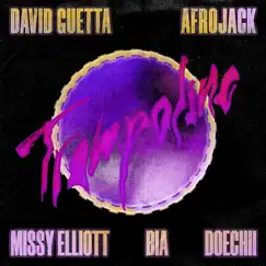 Trampoline (feat. Missy Elliott, BIA & Iamdoechii) - Single by David Guetta & Afrojack album reviews, ratings, credits