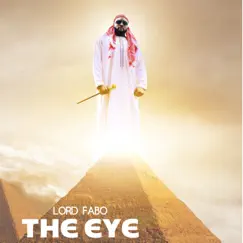 The Eye by LORD FABO album reviews, ratings, credits