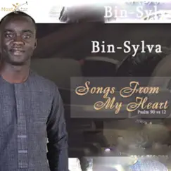 Songs from My Heart - Single by Bin-Sylva Mgbe album reviews, ratings, credits