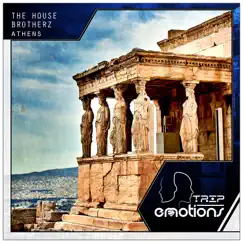 Athens - Single by The House Brotherz album reviews, ratings, credits