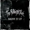Drink It Up - Single album lyrics, reviews, download