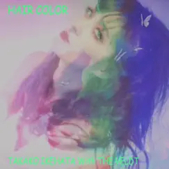 HAIR COLOR (feat. The VELDT) Song Lyrics