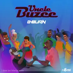 Uncle Buzee - Single by C Burn album reviews, ratings, credits