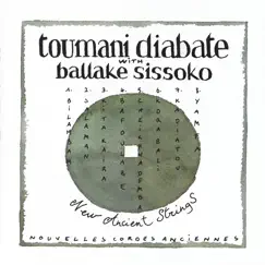 New Ancient Strings by Toumani Diabate & Ballaké Sissoko album reviews, ratings, credits
