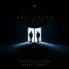 Switching Sides - Single album lyrics, reviews, download