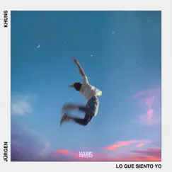 Lo que siento yo - Single by KHUNS & Jürgen album reviews, ratings, credits