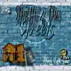 Strictly 4 the Streets album lyrics, reviews, download