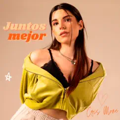 Juntos Mejor - Single by Cris Mone, Fase & Juacko album reviews, ratings, credits