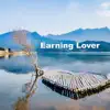 Earning Lover - Single album lyrics, reviews, download