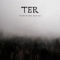 Homeward Bound - EP by Ter album reviews, ratings, credits