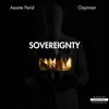 Sovereignty (feat. Ooyiman) - Single album lyrics, reviews, download
