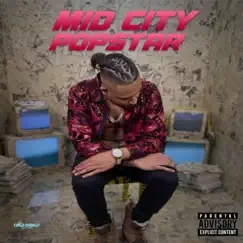 Mid City PopStar - EP by Wesley Charm album reviews, ratings, credits