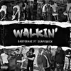 Walkin (feat. GUAPOWICK) - Single album lyrics, reviews, download
