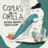 Coplas de la Orilla - Single album lyrics, reviews, download