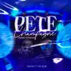 Pete Champagne Dj Ng Mix ft. Mcbob 2023 - Single album lyrics, reviews, download