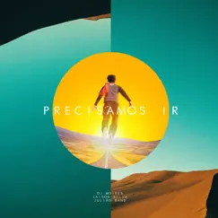 Precisamos Ir - Single by DJ Moisés, Jaison Silva & Julião Band album reviews, ratings, credits