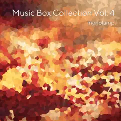 Music Box Collection, Vol. 4 (Music Box Version) by Menolamp album reviews, ratings, credits
