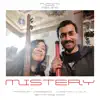 Mistery (Playing and Didjing) - Single album lyrics, reviews, download