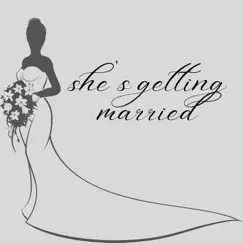 She's Getting Married - Single by Logan Michael album reviews, ratings, credits