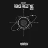 Fierce Freestyle - Single album lyrics, reviews, download