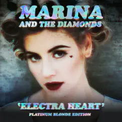 Electra Heart (Platinum Blonde Edition) by Marina and The Diamonds album reviews, ratings, credits