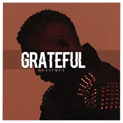 Grateful - Single by Onesimus album reviews, ratings, credits