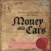 Money + Cars (feat. Slimwav) - Single album lyrics, reviews, download