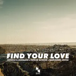 Find Your Love (Extended Mix) Song Lyrics