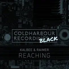 Reaching - Single by Kalbee & Raimer album reviews, ratings, credits