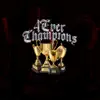 4Ever Champions 2 - EP album lyrics, reviews, download