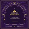 Come to Bethlehem album lyrics, reviews, download