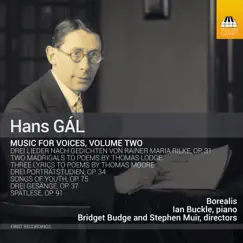 Gál: Music for Voices, Vol. 2 by Borealis, Ian Buckle, Bridget Budge & Stephen Muir album reviews, ratings, credits