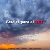 Esto Es para el Rey (feat. Sofia, Vencedor, Nilla & Maui Fresh) - Single album lyrics, reviews, download