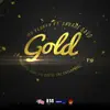 Gold (feat. Savage Savo) - Single album lyrics, reviews, download