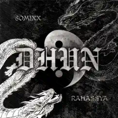 DHUN - Single by 8OMIXX & RAHASSYA album reviews, ratings, credits