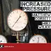 Increased Pressure album lyrics, reviews, download