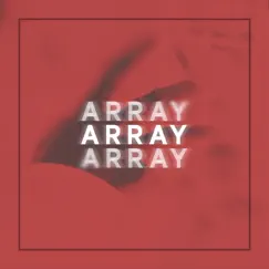 Array (feat. IKXIS) Song Lyrics