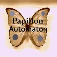 Papillon - Single by Automaton album reviews, ratings, credits