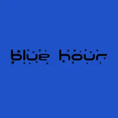 Blue Hour Song Lyrics