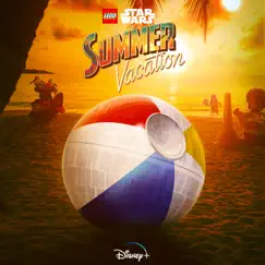 LEGO Star Wars: Summer Vacation (Original Soundtrack) - Single by 