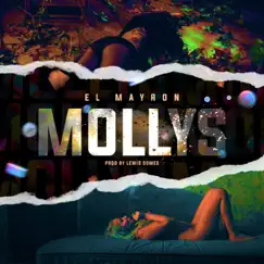 Mollys - Single by El Mayron album reviews, ratings, credits