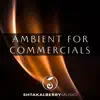 Ambient For Commercials song lyrics