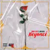 Beyoncé (Forever In History) (feat. Janae Music) - Single album lyrics, reviews, download