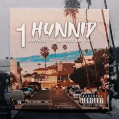 1 Hunnid (feat. Slim da Promoda & Ace) - Single by Blacknmild album reviews, ratings, credits