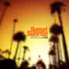 Sunset Sunrise - Single album lyrics, reviews, download